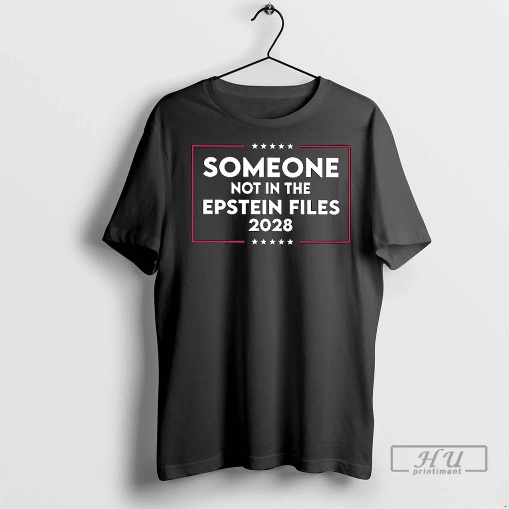 Officials Someone Not In The Epstein Files 2028 Long - Adult & Kids T-Shirts, Sweatshirts & Hoodies apparel design preview 1