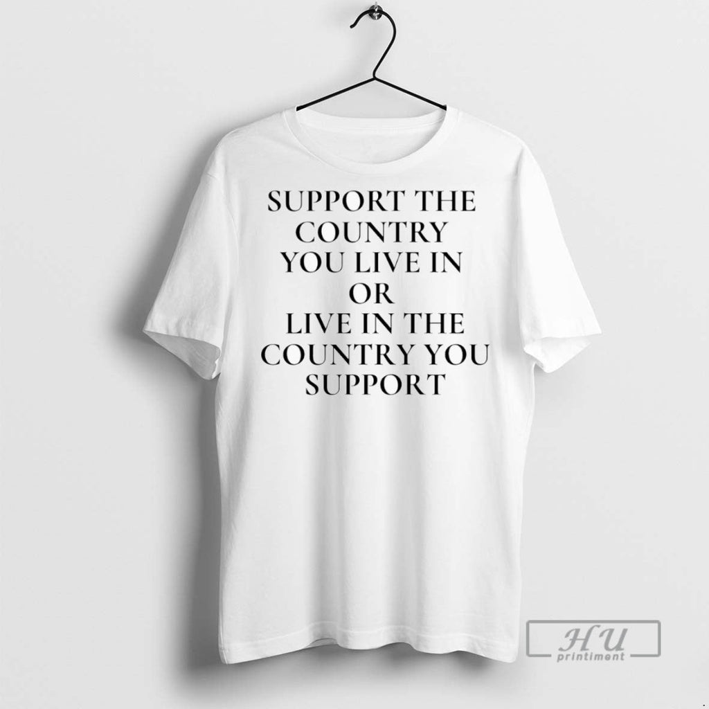 Officials Support The Country You Live In Or - Adult & Kids T-Shirts, Sweatshirts & Hoodies apparel design preview 1