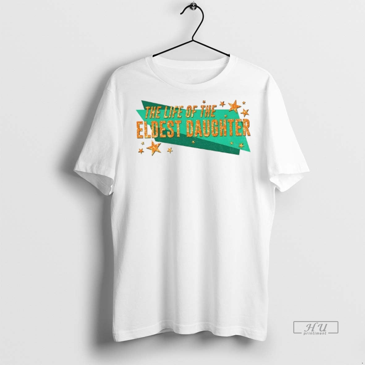 Officials Taylor The Life Of Eldest Daughter In My - Adult & Kids T-Shirts, Sweatshirts & Hoodies apparel design preview 1