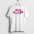 Officials The Most Valuable Pussy Sweater - Adult & Kids T-Shirts, Sweatshirts & Hoodies apparel design preview 1