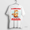 Officials The Horrors Persist But So Do Shenanigans - Adult & Kids T-Shirts, Sweatshirts & Hoodies apparel design preview 1