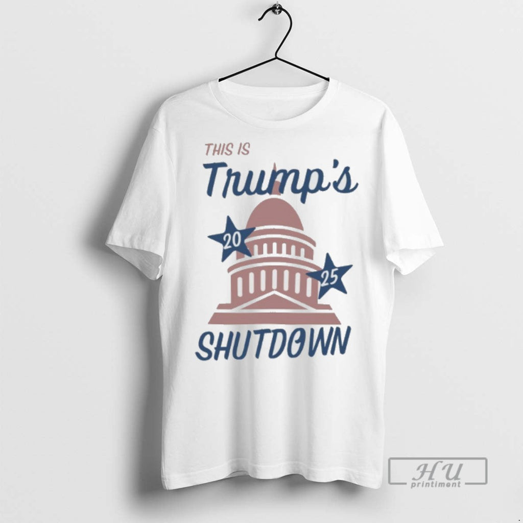 Officials This Is Trumps 2025 Shutdown White House - Adult & Kids T-Shirts, Sweatshirts & Hoodies apparel design preview 1