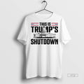 Officials This Is Trumps Shutdown White House Sweater - Adult & Kids T-Shirts, Sweatshirts & Hoodies apparel design preview 1
