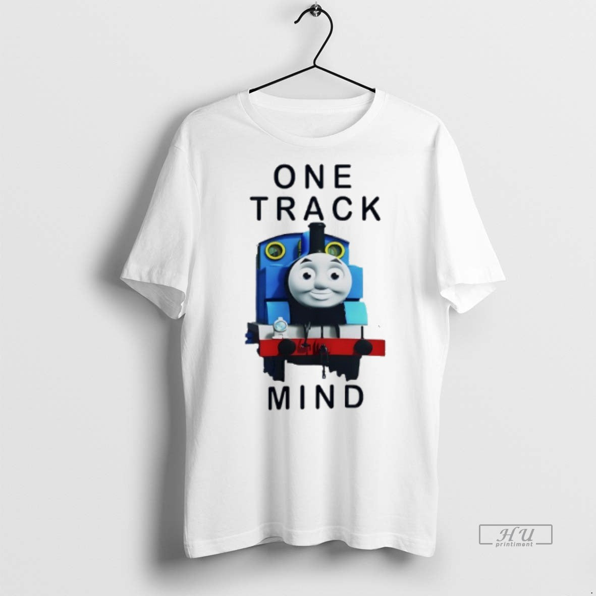 Officials Thomas The Tank Engine One Track Mind Dumb - Adult & Kids T-Shirts, Sweatshirts & Hoodies apparel design preview 1