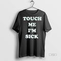 Officials Touch Me Im Sick Number Nine Song Sweater - Adult & Kids T-Shirts, Sweatshirts & Hoodies apparel design preview 1