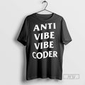 Officials Trending Anti Vibe Coder Ceramic And - Adult & Kids T-Shirts, Sweatshirts & Hoodies apparel design preview 1