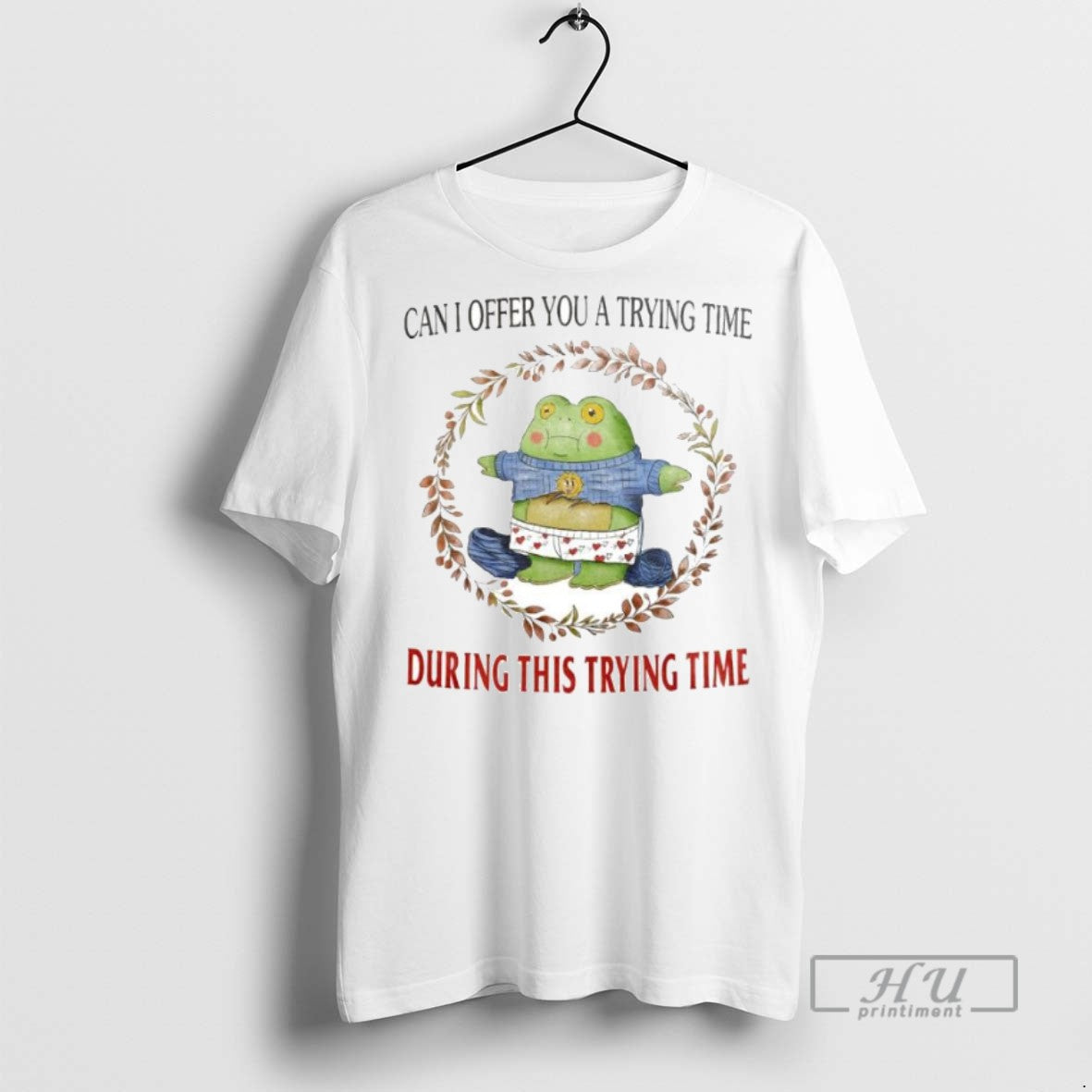 Officials Trending Can I Offer You A Trying Time - Adult & Kids T-Shirts, Sweatshirts & Hoodies apparel design preview 1