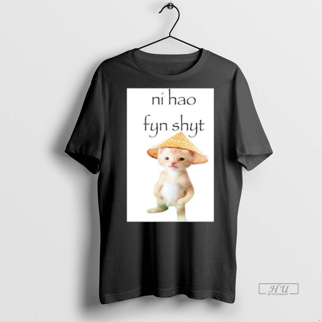 Officials Trending Cat Ni Hao Fyn Shyt Sweater - Adult & Kids T-Shirts, Sweatshirts & Hoodies apparel design preview 1