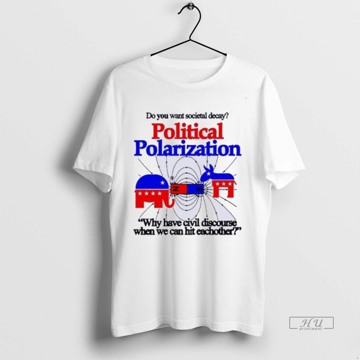 Officials Trending Do You Want Societal Decay - Adult & Kids T-Shirts, Sweatshirts & Hoodies apparel design preview 1