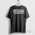 Officials Trending Drop Back Ten Meters And Punt - Adult & Kids T-Shirts, Sweatshirts & Hoodies apparel design preview 1