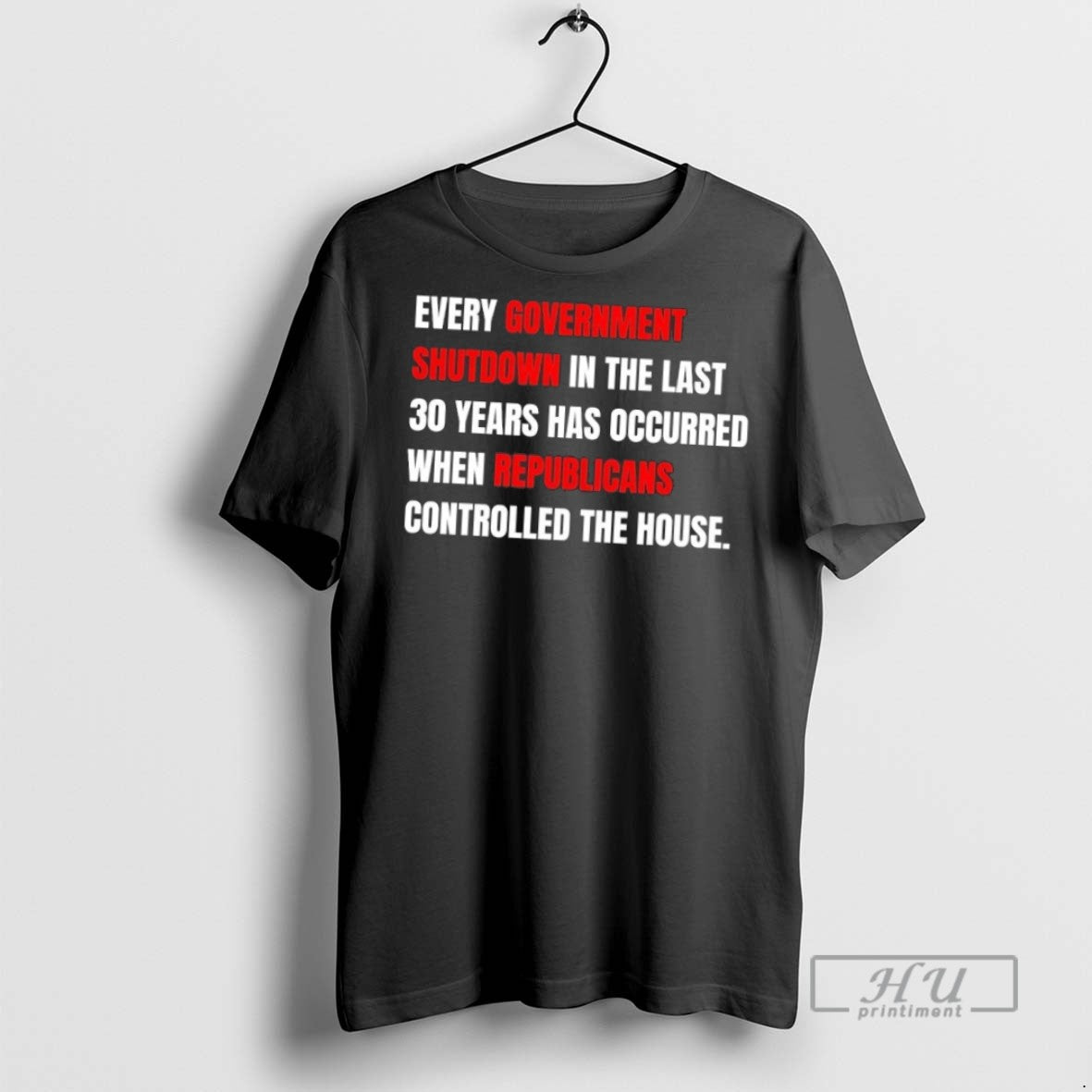 Officials Trending Every Government Shutdown Last 30 - Adult & Kids T-Shirts, Sweatshirts & Hoodies apparel design preview 1