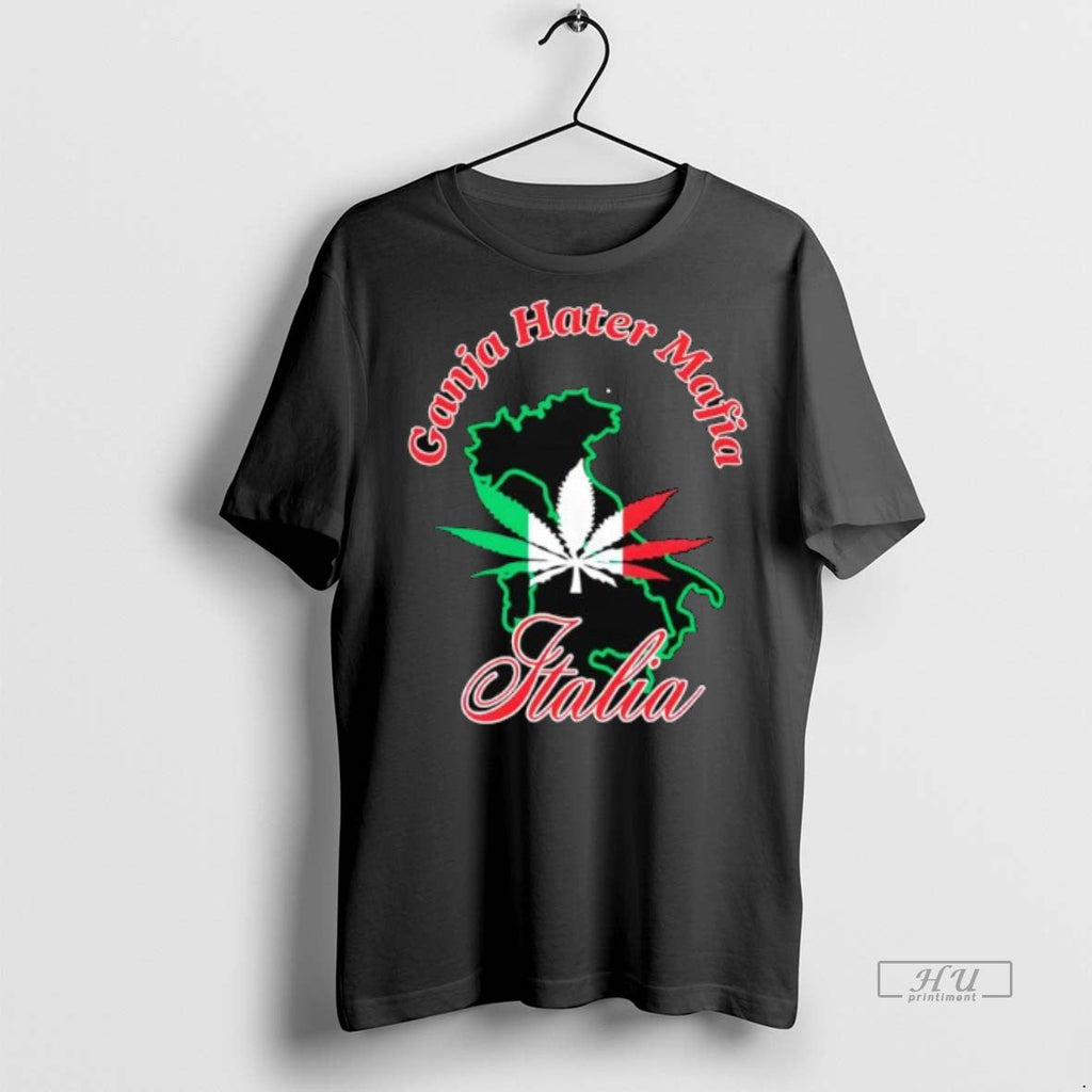 Officials Trending Ganja Haters Mafia Italia State - Adult & Kids T-Shirts, Sweatshirts & Hoodies apparel design preview 1