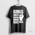 Officials Trending Girls Just Wanna Have Manly Men - Adult & Kids T-Shirts, Sweatshirts & Hoodies apparel design preview 1