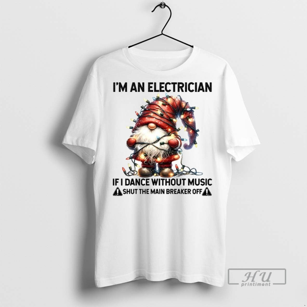 Officials Trending Grome Im An Electrician If I Dance - Adult & Kids T-Shirts, Sweatshirts & Hoodies apparel design preview 1