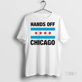 Officials Trending Hands Off Chicago Logo Sweater - Adult & Kids T-Shirts, Sweatshirts & Hoodies apparel design preview 1