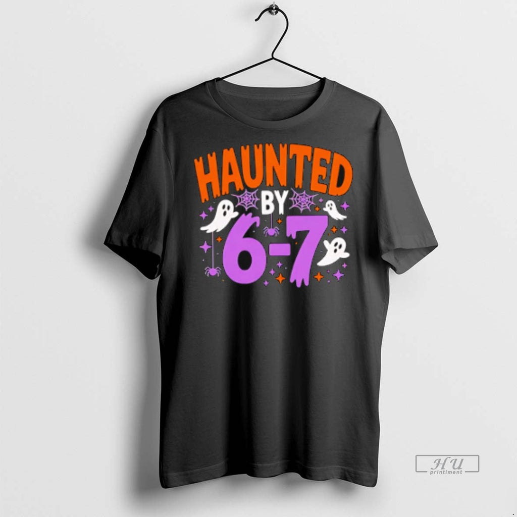 Officials Trending Haunted By Six Seven Spooky - Adult & Kids T-Shirts, Sweatshirts & Hoodies apparel design preview 1