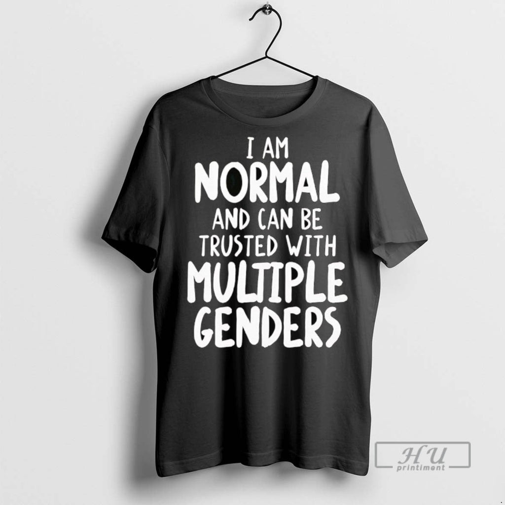 Officials Trending I Am Normal And Can Be Trusted - Adult & Kids T-Shirts, Sweatshirts & Hoodies apparel design preview 1
