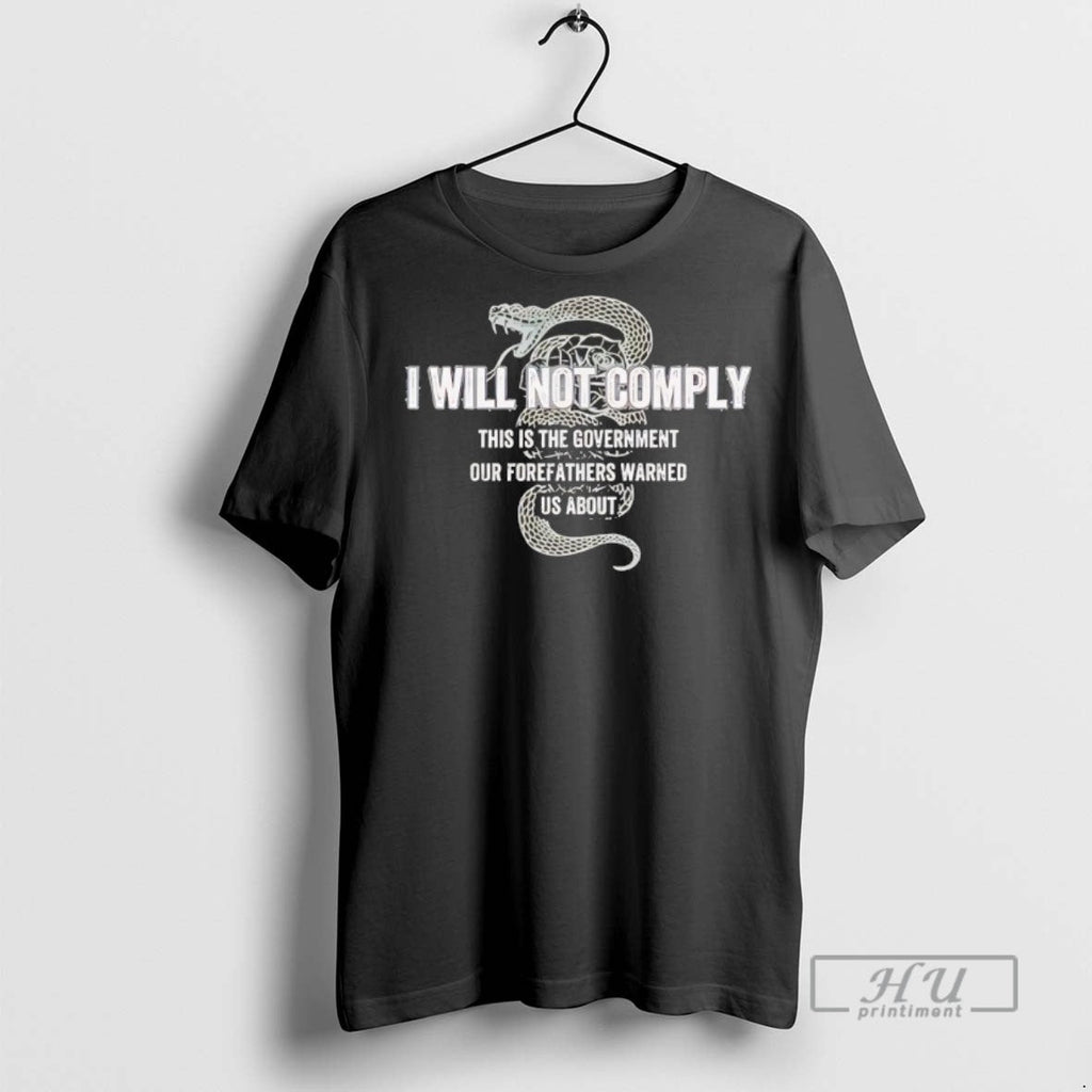 Officials Trending I Will Not Comply This Is The - Adult & Kids T-Shirts, Sweatshirts & Hoodies apparel design preview 1