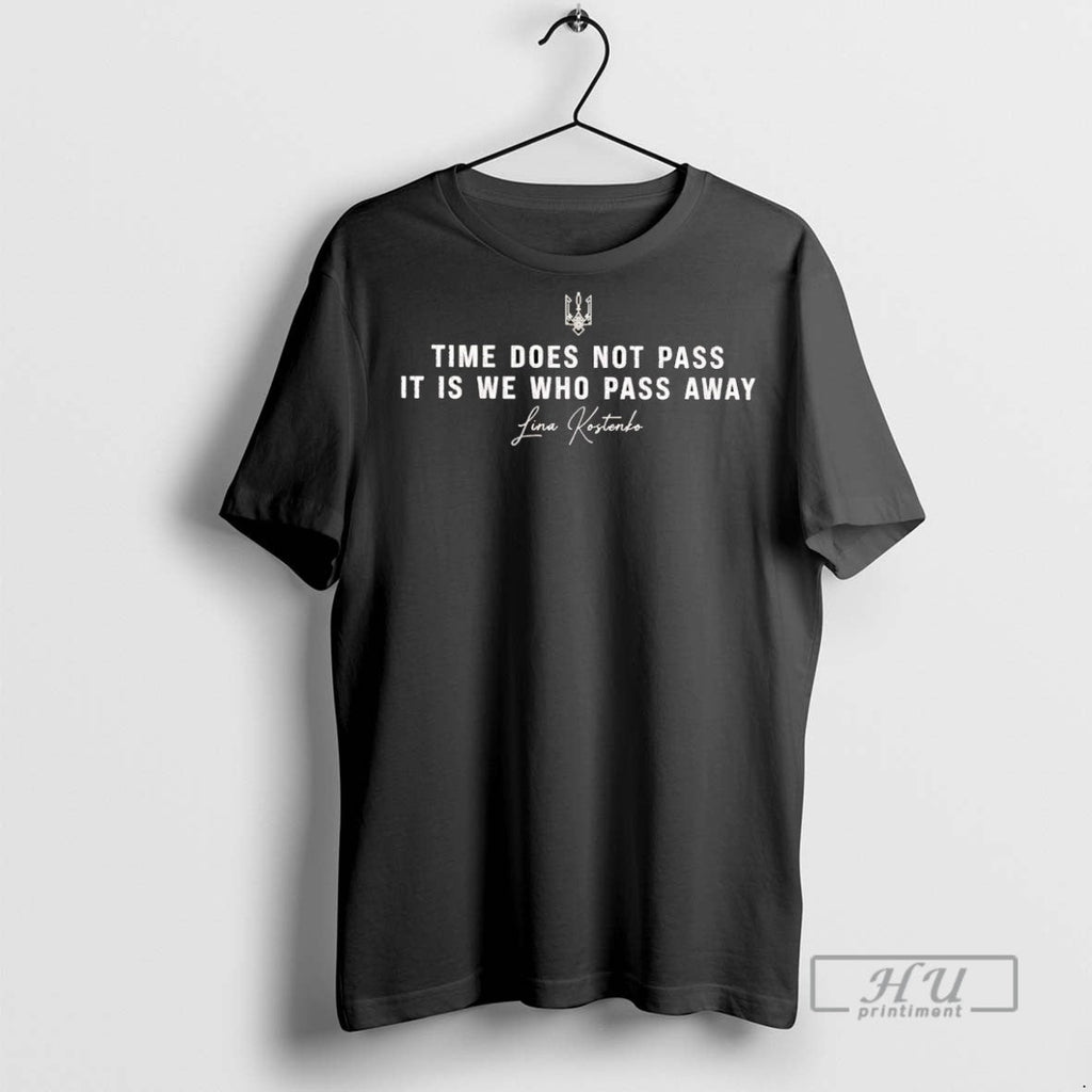 Officials Trending Lina Kostenko Time Does Not Pass - Adult & Kids T-Shirts, Sweatshirts & Hoodies apparel design preview 1