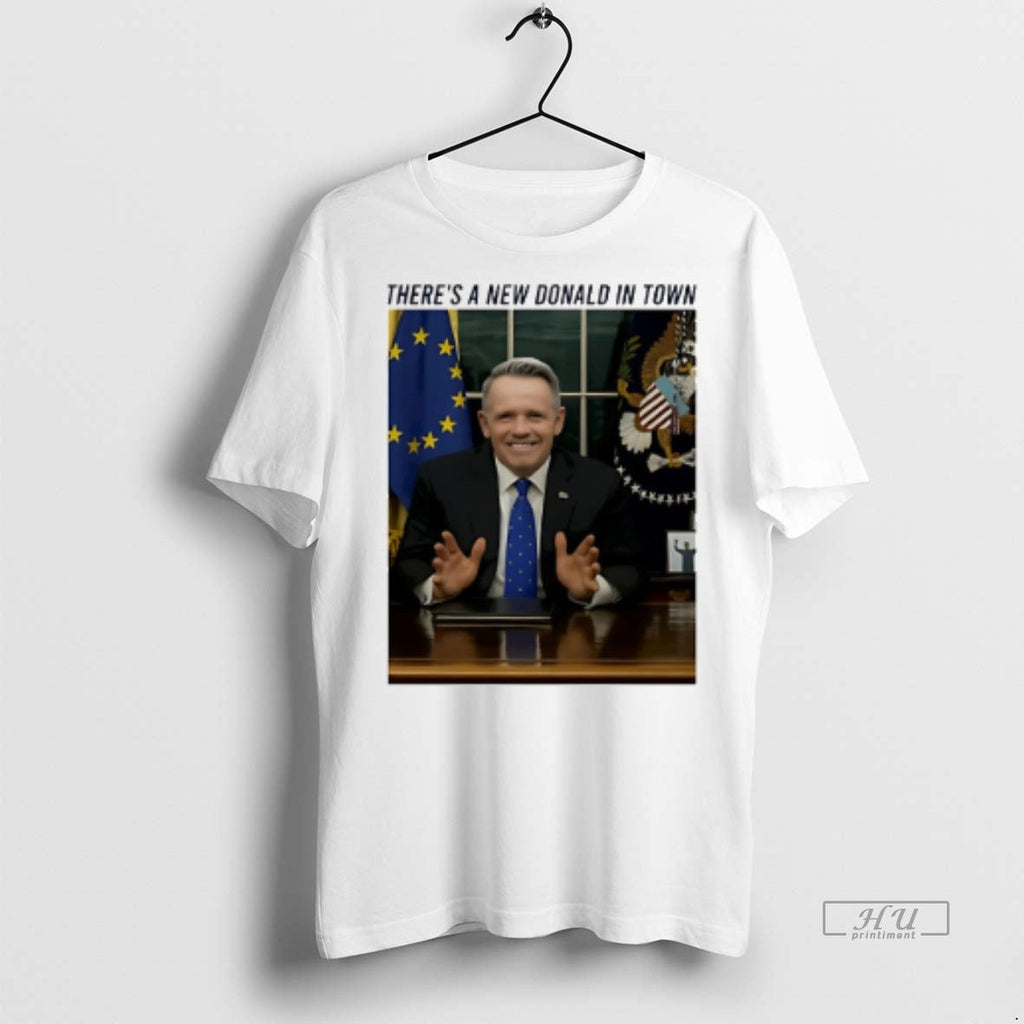 Officials Trending Luke Donald Theres A New In Town - Adult & Kids T-Shirts, Sweatshirts & Hoodies apparel design preview 1