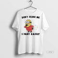 Officials Trending Minion Dont Scare Me I Fart Easily - Adult & Kids T-Shirts, Sweatshirts & Hoodies apparel design preview 1
