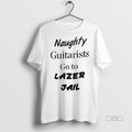 Officials Trending Naughty Guitars Go To Lazer Jail - Adult & Kids T-Shirts, Sweatshirts & Hoodies apparel design preview 1