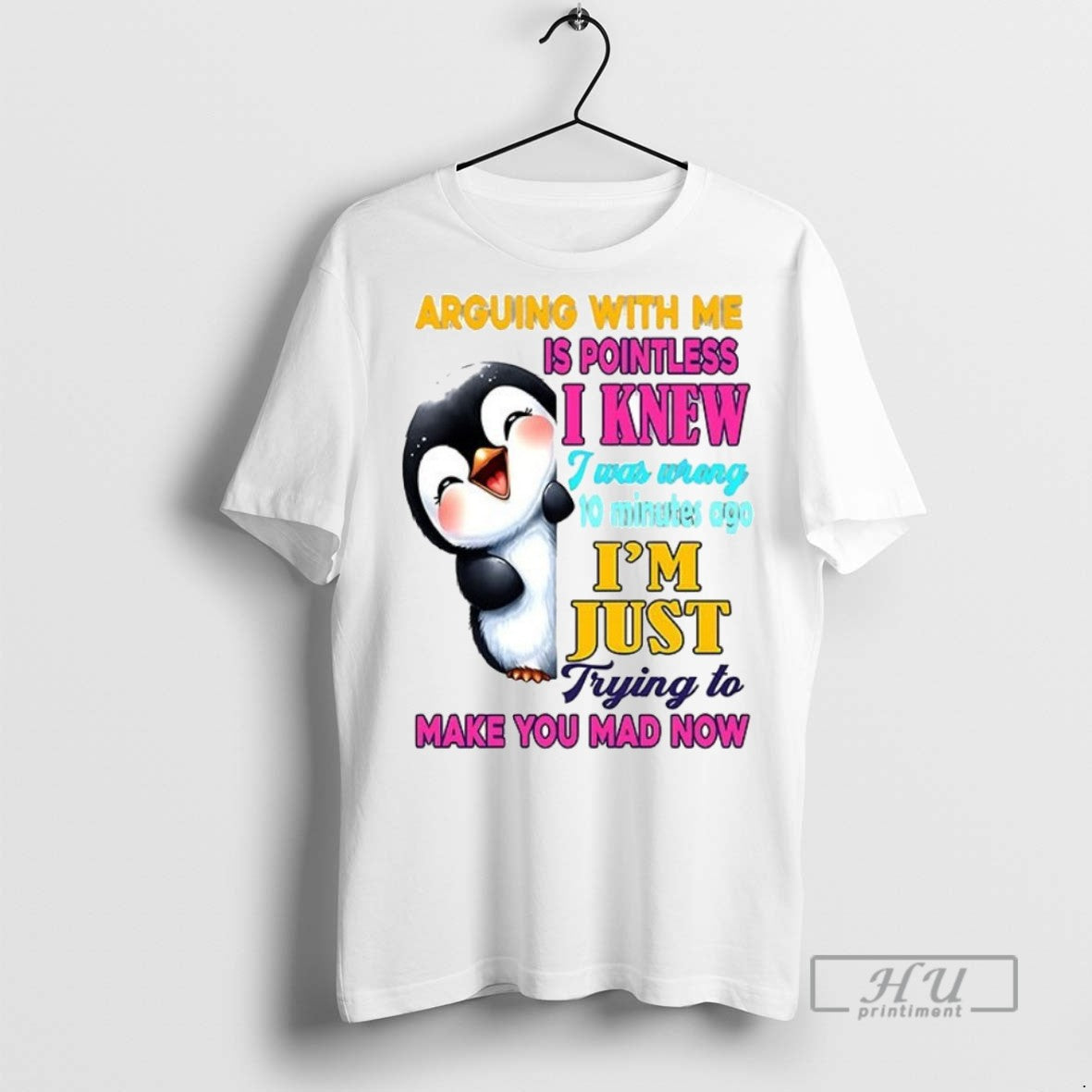 Officials Trending Penguin Arguing With Me Is - Adult & Kids T-Shirts, Sweatshirts & Hoodies apparel design preview 1