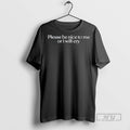 Officials Trending Please Be Nice To Me Or I Will Cry - Adult & Kids T-Shirts, Sweatshirts & Hoodies apparel design preview 1