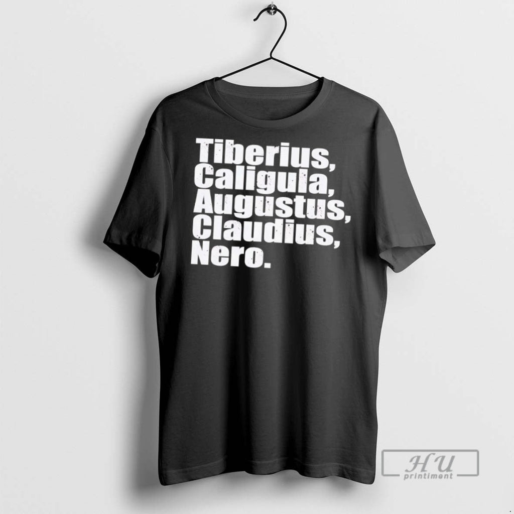Officials Trending Roman Emperors Tiberius Caligula - Adult & Kids T-Shirts, Sweatshirts & Hoodies apparel design preview 1