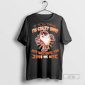 Officials Trending Taz If You Think Im Crazy Now Just - Adult & Kids T-Shirts, Sweatshirts & Hoodies apparel design preview 1