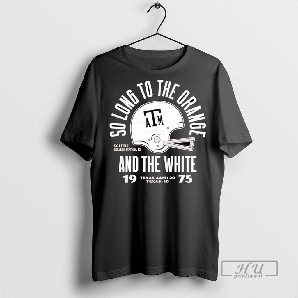 Officials Trending Texas Am Aggie 1975 So Long To The - Adult & Kids T-Shirts, Sweatshirts & Hoodies apparel design preview 1