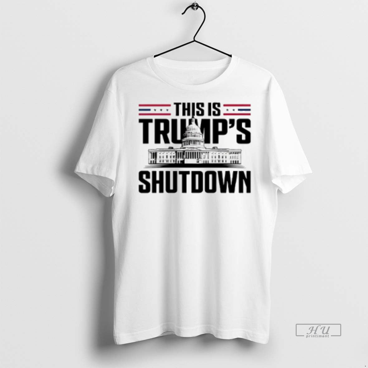 Officials Trending This Is Trumps Shutdown White - Adult & Kids T-Shirts, Sweatshirts & Hoodies apparel design preview 1