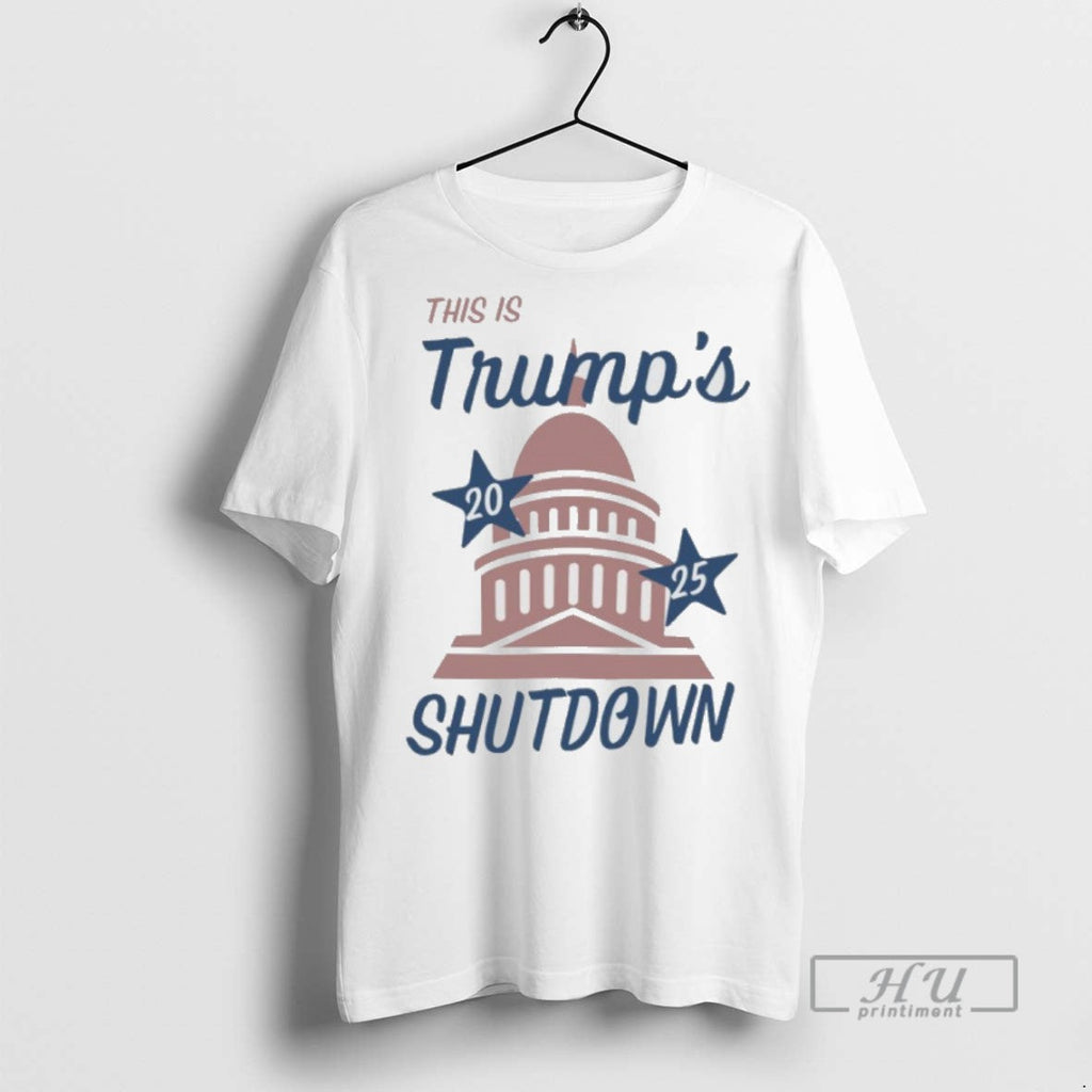 Officials Trending This Is Trumps 2025 Shutdown White - Adult & Kids T-Shirts, Sweatshirts & Hoodies apparel design preview 1