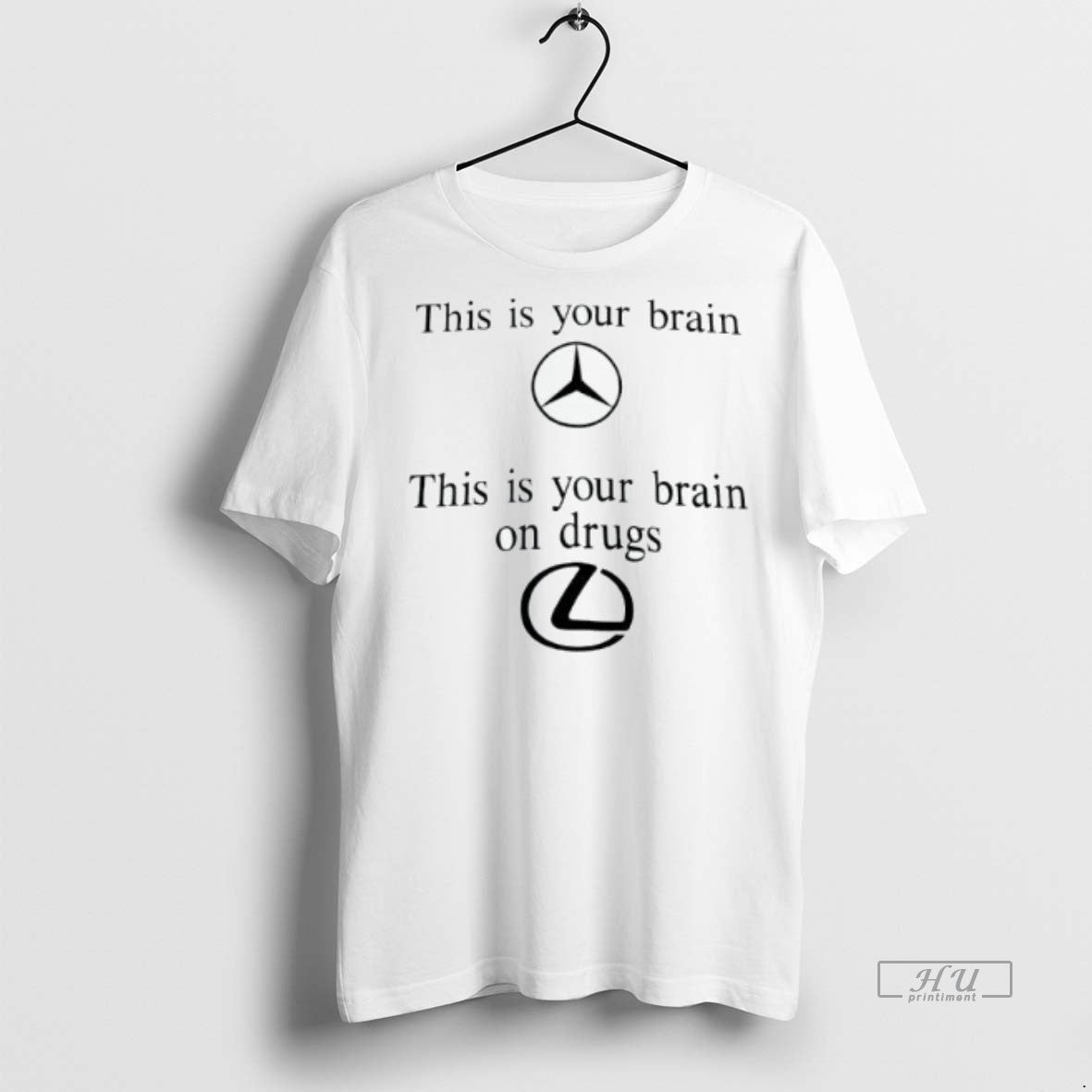 Officials Trending This Is Your Brain Mercedes Benz - Adult & Kids T-Shirts, Sweatshirts & Hoodies apparel design preview 1