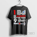 Officials Trending Toronto Blue Jays 1 Bj Is Always - Adult & Kids T-Shirts, Sweatshirts & Hoodies apparel design preview 1