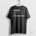 Officials Trending Woman Women Noun Adult Human - Adult & Kids T-Shirts, Sweatshirts & Hoodies apparel design preview 1