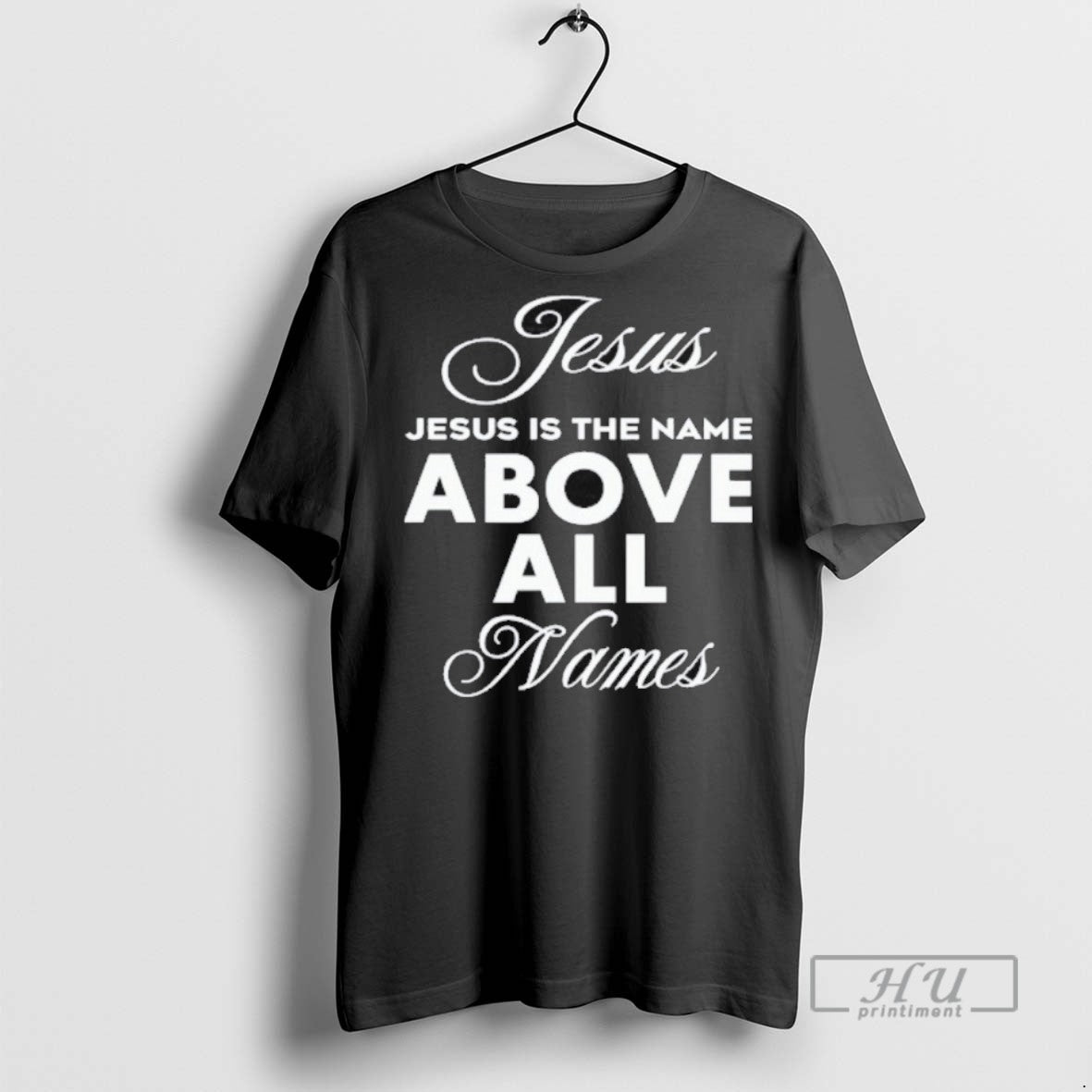 Officials Trending Jesus Is The Name Above All Names - Adult & Kids T-Shirts, Sweatshirts & Hoodies apparel design preview 1