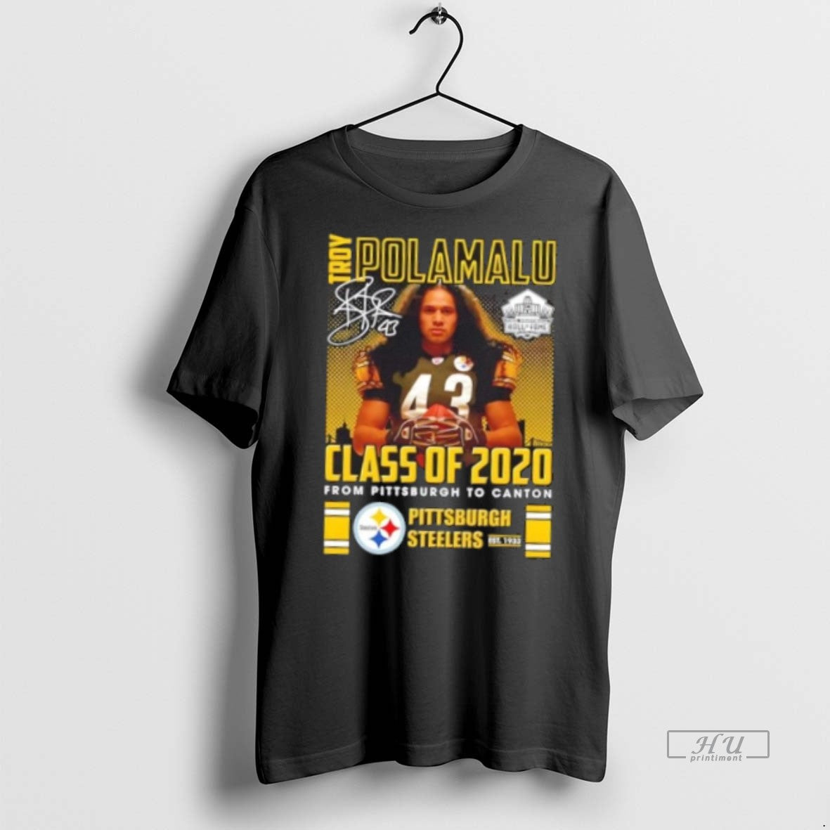 Officials Troy Polamalu Class Of 2020 From Pittsburgh - Adult & Kids T-Shirts, Sweatshirts & Hoodies apparel design preview 1