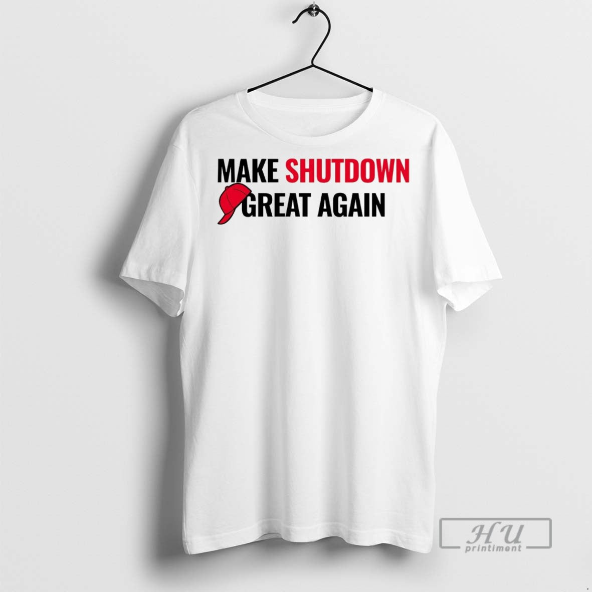 Officials Trump Government Make Shutdown Great Again - Adult & Kids T-Shirts, Sweatshirts & Hoodies apparel design preview 1