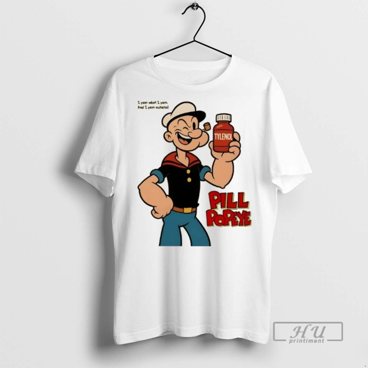 Officials Tylenol Pill Popeye Sailor I Yam What And - Adult & Kids T-Shirts, Sweatshirts & Hoodies apparel design preview 1