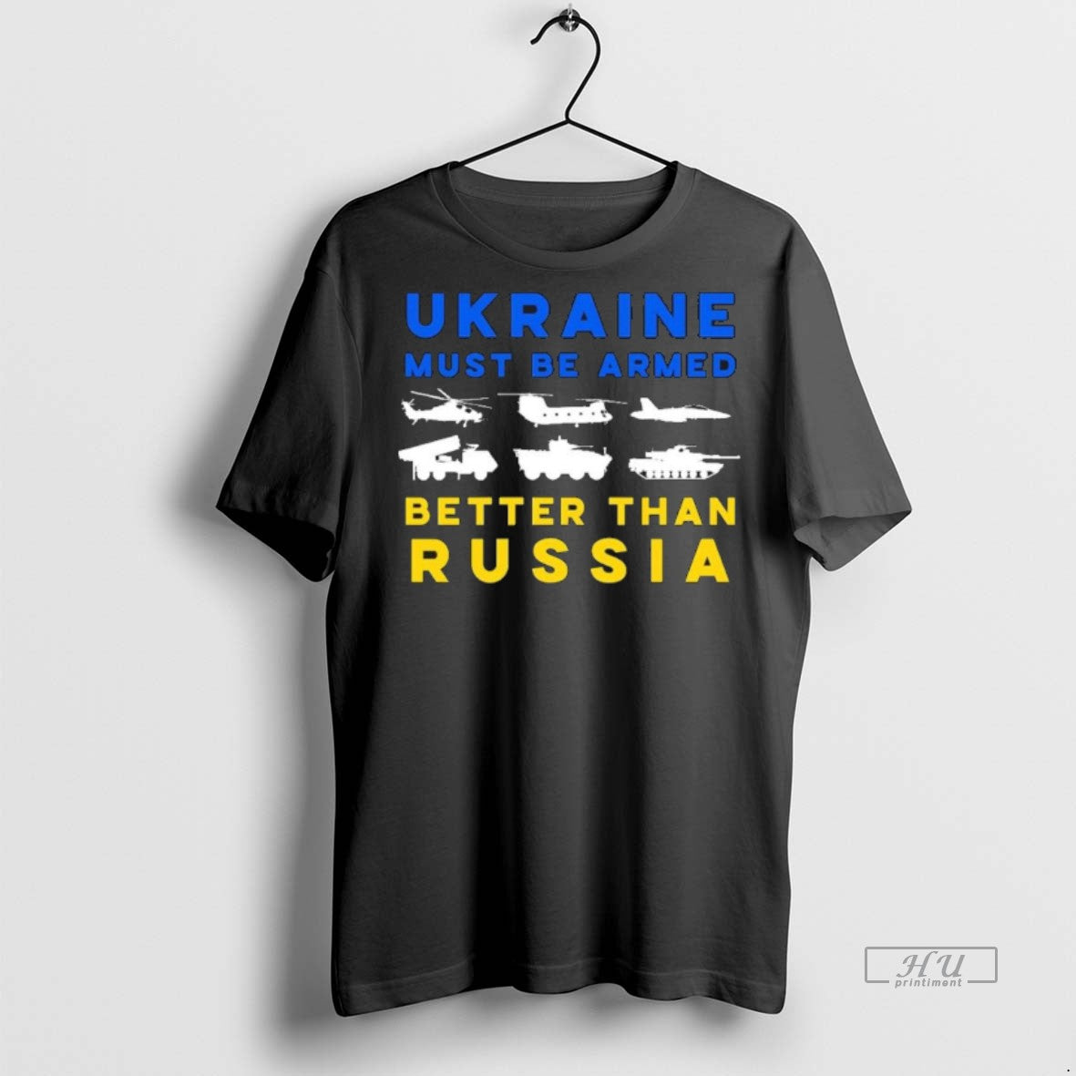 Officials Ukraine Must Be Armed Better Than Russia - Adult & Kids T-Shirts, Sweatshirts & Hoodies apparel design preview 1