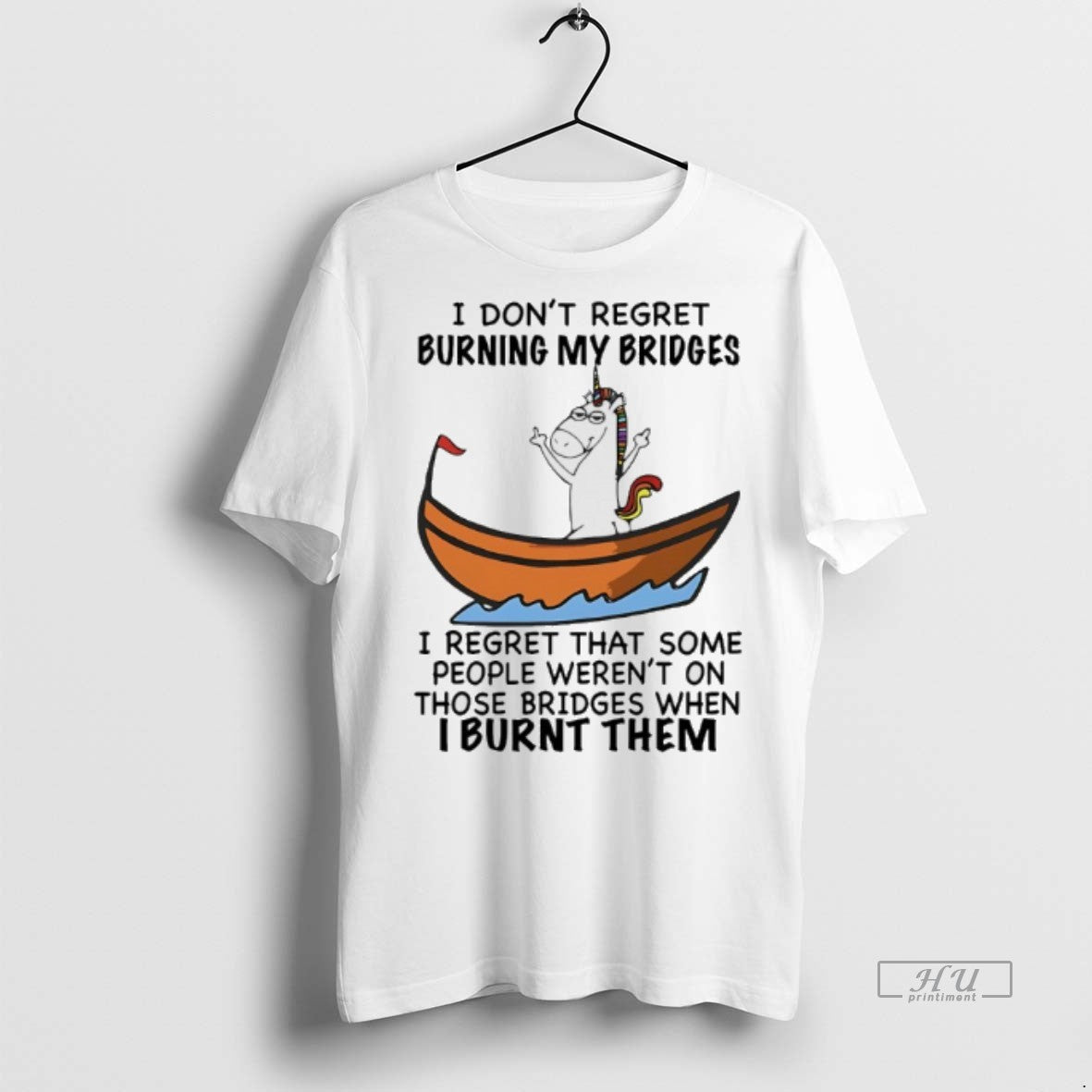 Officials Unicorn I Dont Regret Burning My Bridges - Adult & Kids T-Shirts, Sweatshirts & Hoodies apparel design preview 1