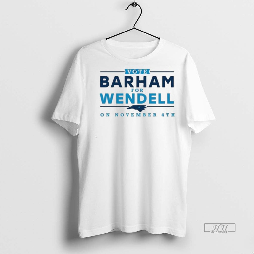 Officials Vote Barham For Wendell On November 4th - Adult & Kids T-Shirts, Sweatshirts & Hoodies apparel design preview 1