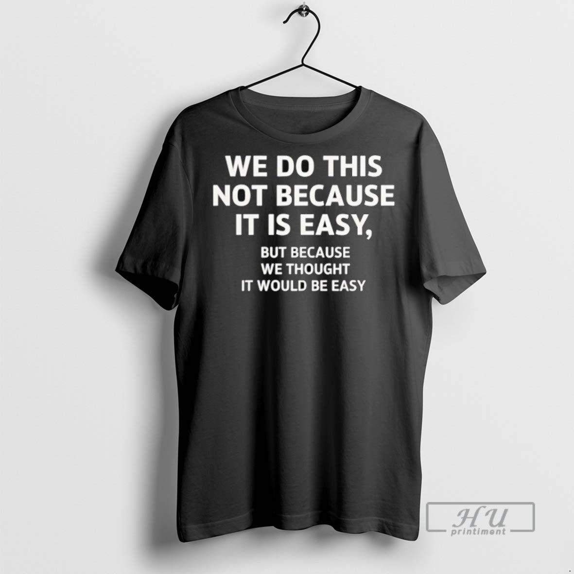 Officials We Do This Not Because It Is Easy But - Adult & Kids T-Shirts, Sweatshirts & Hoodies apparel design preview 1
