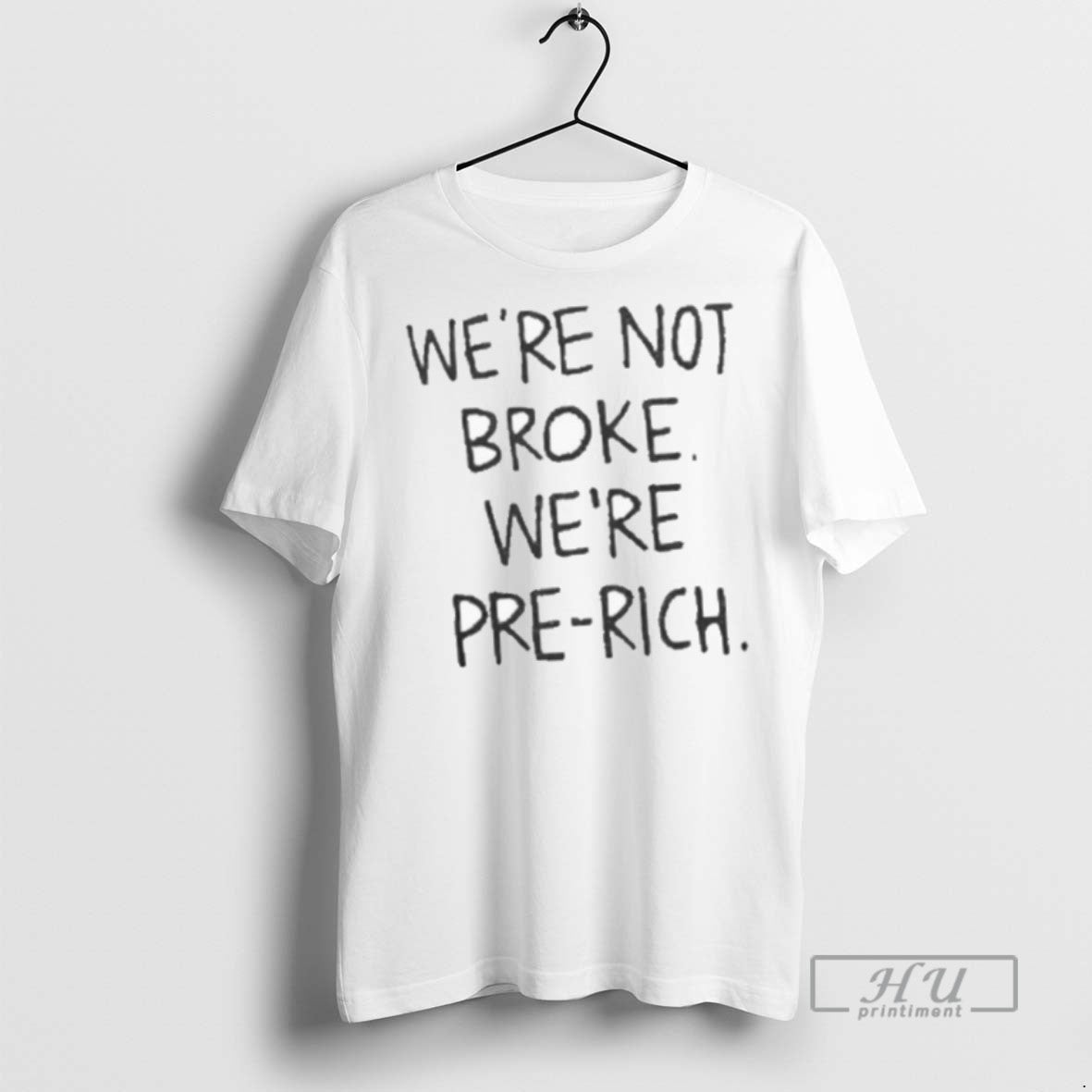 Officials Were Not Broke Pre Rich - Adult & Kids T-Shirts, Sweatshirts & Hoodies apparel design preview 1