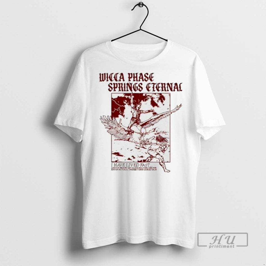 Officials Wicca Phase Springs Eternal I Have Lived - Adult & Kids T-Shirts, Sweatshirts & Hoodies apparel design preview 1