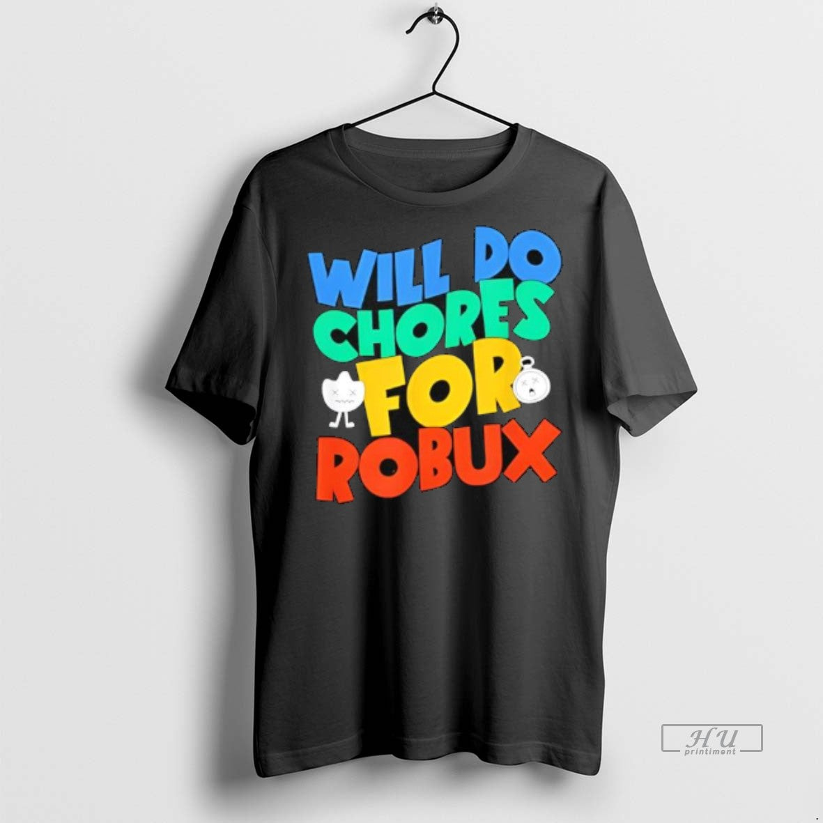 Officials Will Do Chores For Robux Funny Gamer - Adult & Kids T-Shirts, Sweatshirts & Hoodies apparel design preview 1
