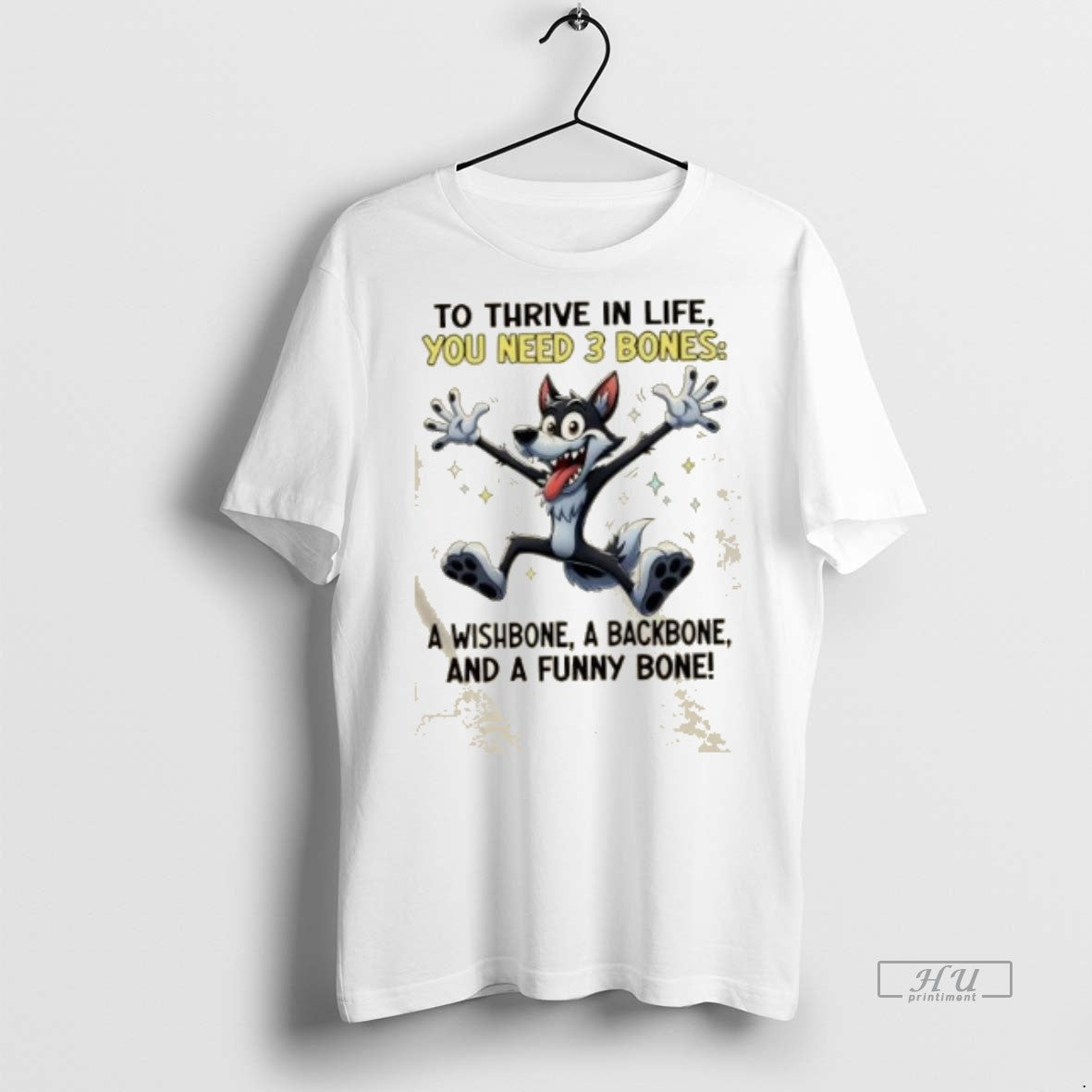 Officials Wolf To Thrive In Life You Need 3 Bones A - Adult & Kids T-Shirts, Sweatshirts & Hoodies apparel design preview 1