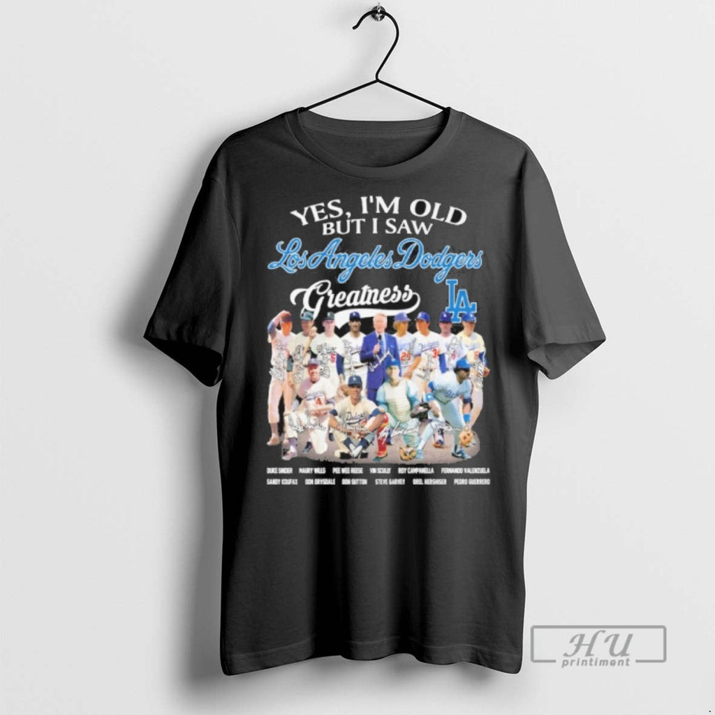 Officials Yes Im Old But I Saw Los Angeles Dodgers - Adult & Kids T-Shirts, Sweatshirts & Hoodies apparel design preview 1