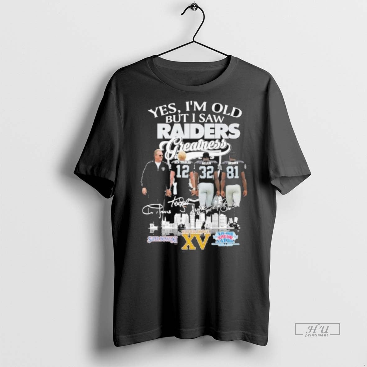 Officials Yes Im Old But I Saw Oakland Raiders - Adult & Kids T-Shirts, Sweatshirts & Hoodies apparel design preview 1
